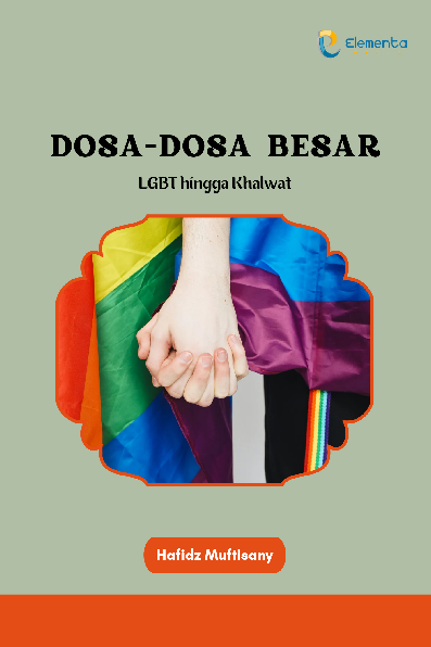 Dosa-dosa Besar: LGBT hingga Khalwat