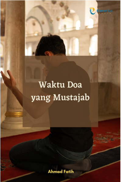 Waktu Doa yang Mustajab