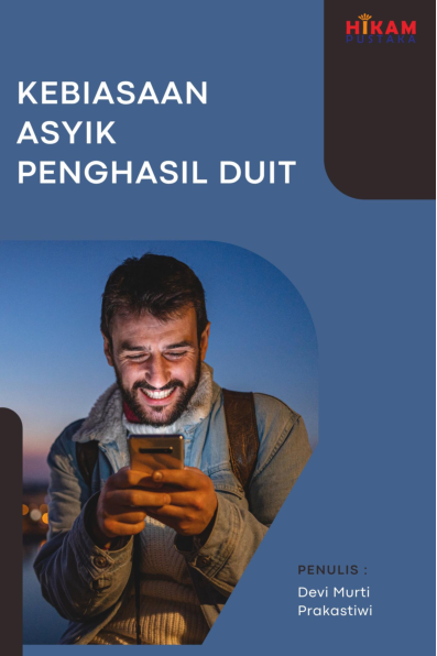 Kebiasaan Asyik Penghasil Duit