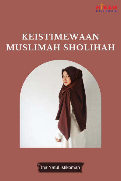 Keistimewaan Muslimah Sholihah