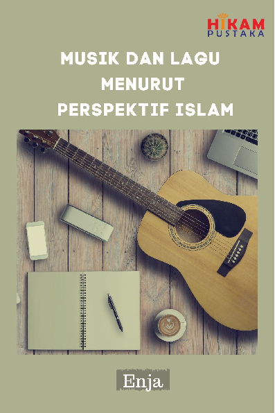 Musik dan Lagu dalam Perspektif Islam