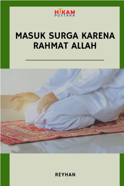 Masuk Surga karena Rahmat Allah