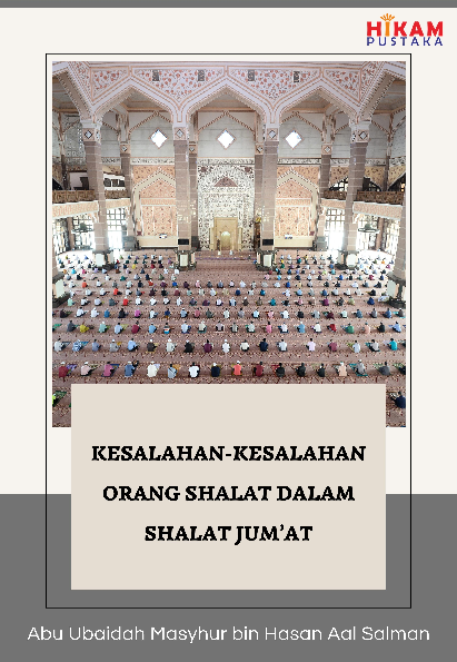 Kesalahan-Kesalahan Orang Shalat dalam Shalat Jum'at