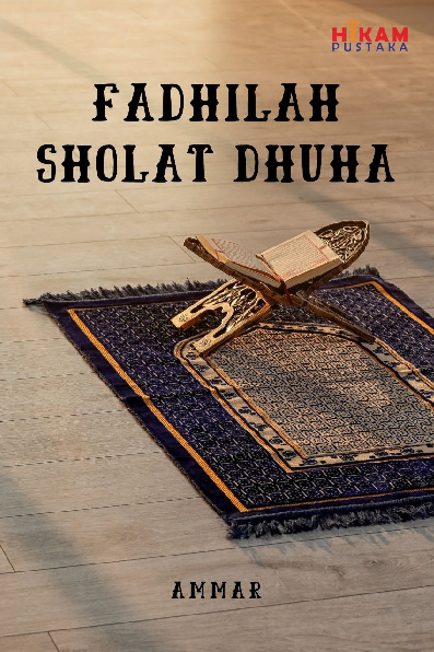 Fadhilah Sholat Dhuha