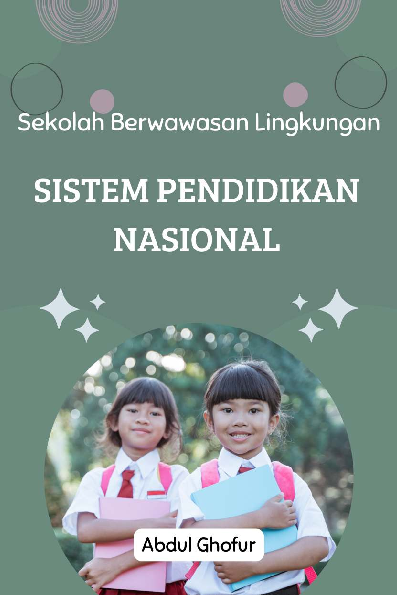 Sekolah Berwawasan Lingkungan; Sistem Pendidikan Nasional