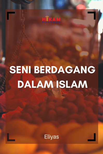 Seni Berdagang dalam Islam