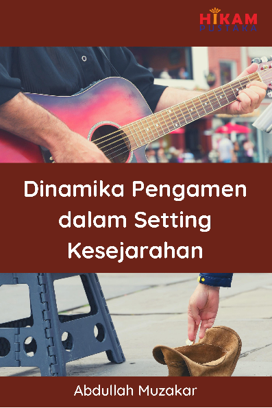 Dinamika Pengamen dalam Setting Kesejarahan