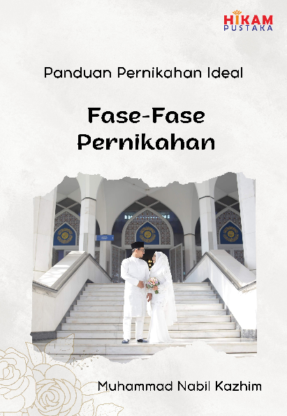 Panduan Pernikahan Ideal; Fase-Fase Pernikahan