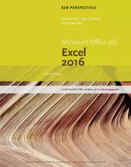 New Perspectives Microsoft® Office 365 & Excel 2016