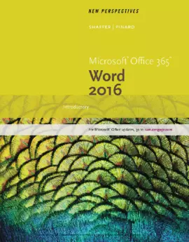 New Perspectives Microsoft® Office 365 & Word 2016