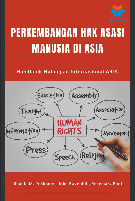 Handbook Hubungan Internasional Asia; Perkembangan Hak Asasi Manusia di Asia