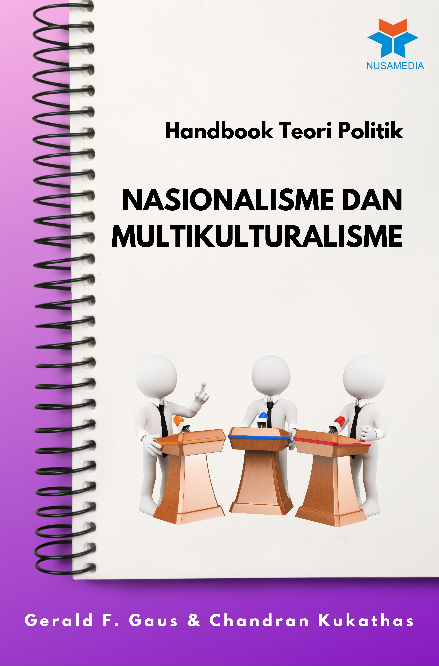 Handbook Teori Politik; Nasionalisme dan Multikulturalisme