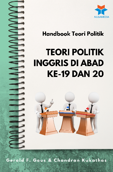 Handbook Teori Politik; Teori Politik Inggris di Abad ke-19 dan 20