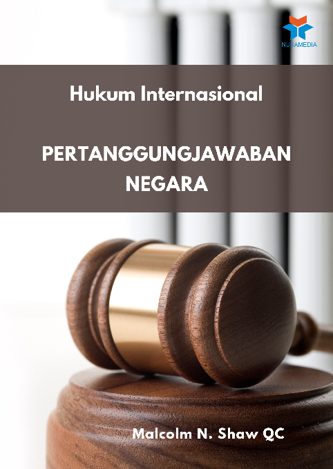 Hukum Internasional; Pertanggungjawaban Negara