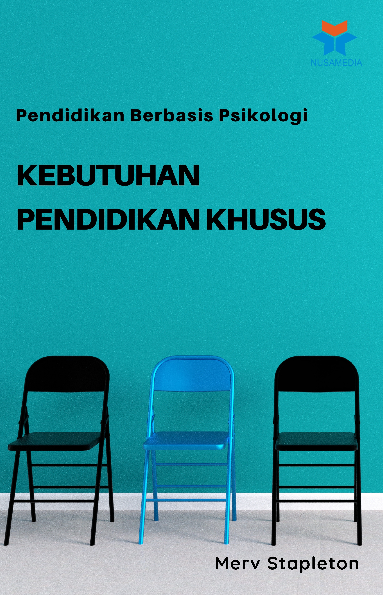 Pendidikan Berbasis Psikologi; Kebutuhan Pendidikan Khusus