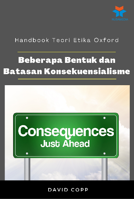 Handbook Teori Etika Oxford; Beberapa Bentuk dan Batasan Konsekuensialisme