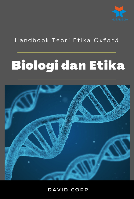 Handbook Teori Etika Oxford; Biologi dan Etika