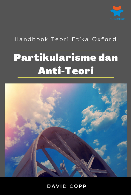 Handbook Teori Etika Oxford; Partikularisme dan Anti-Teori