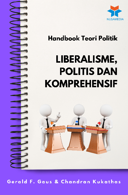 Handbook Teori Politik; Liberalisme, Politis dan Komprehensif