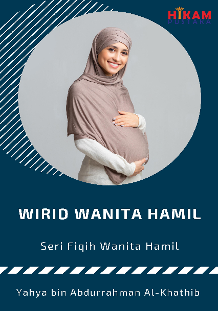 Seri Fiqih Wanita Hamil; Wirid Wanita Hamil