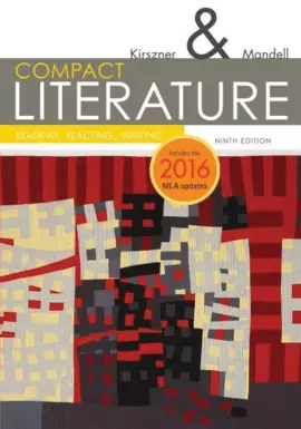 COMPACT Literature: Reading, Reacting, Writing, 2016 MLA Update