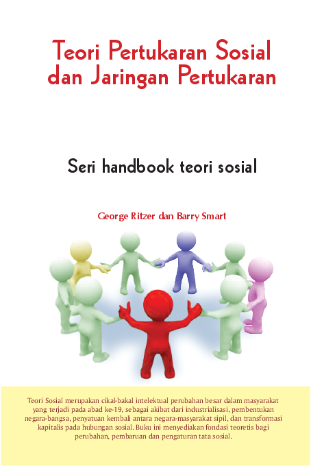 Seri handbook teori sosial; teori pertukaran sosial dan jaringan pertukaran