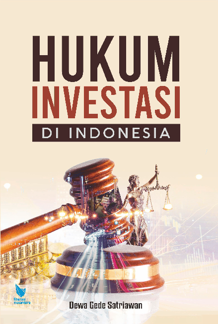 Hukum Investasi Di Indonesia