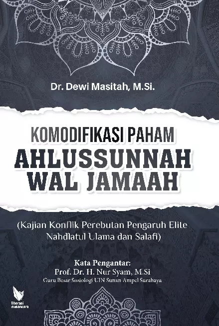 Komodifikasi Paham Ahlussunnah wal Jamaah