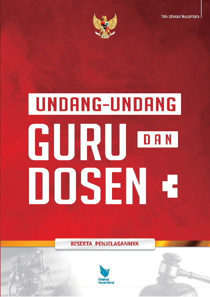 Undang-undang guru dan dosen beserta penjelasannya