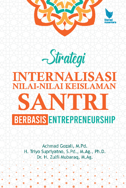 Strategi internalisasi nilai-nilai keislaman santri berbasis entrepreneurship