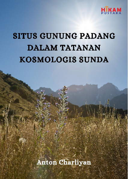 Situs Gunung Padang dalam Tatanan Kosmologis Sunda