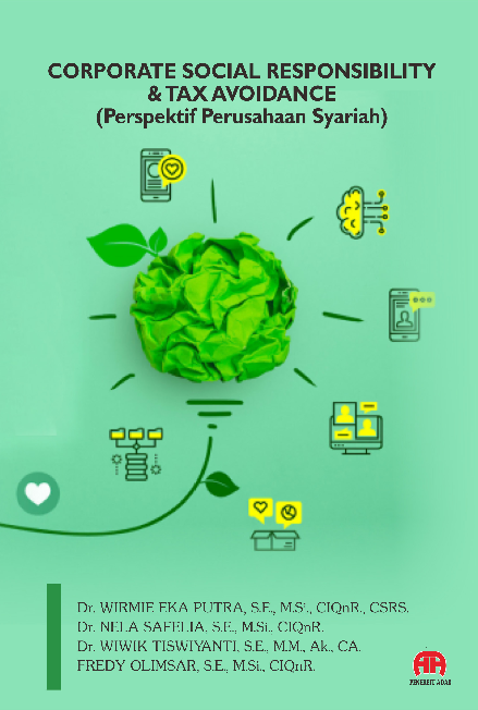 CORPORATE SOCIAL RESPONSIBILITY & TAX AVOIDANCE (Perspektif Perusahaan Syariah)