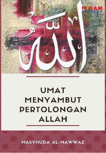 Umat Menyambut Pertolongan Allah