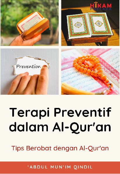 Tips Berobat dengan Al-Qur'an; Terapi Preventif dalam Al-Qur'an