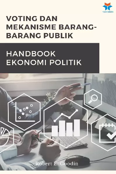 Voting dan Mekanisme Barang-Barang Publik; Handbook Ekonomi Politik