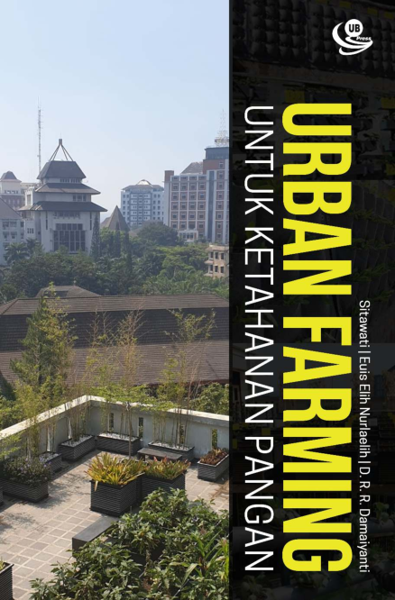 Urban Farming untuk Ketahanan Pangan