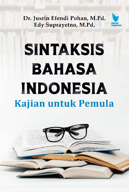 SINTAKSIS BAHASA INDONESIA Kajian untuk Pemula