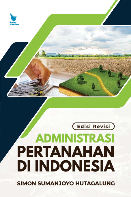 ADMINISTRASI PERTANAHAN DI INDONESIA (Edisi Revisi)