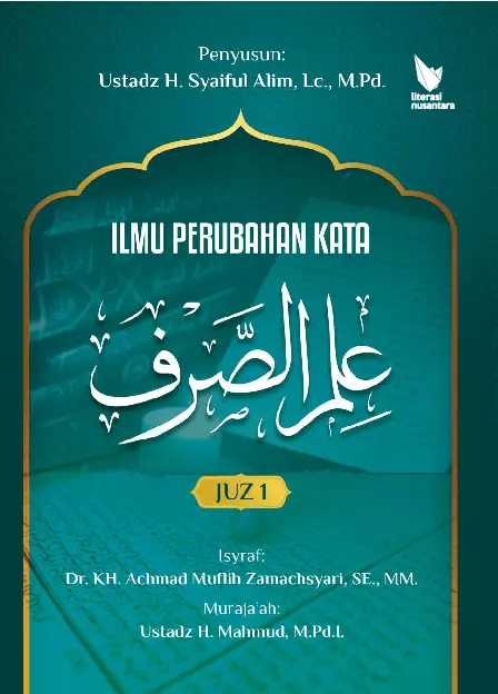 ILMU PERUBAHAN KATA (Ilmu as-Shorf) Juz 1