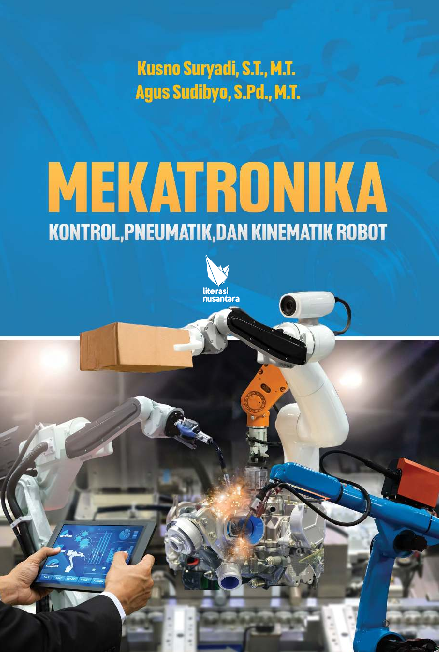 Mekatronika Kontrol, Pneumatik, Dan Kinematik Robot