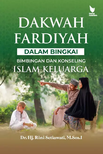 DAKWAH FARDIYAH DALAM BINGKAI BIMBINGAN DAN KONSELING ISLAM KELUARGA