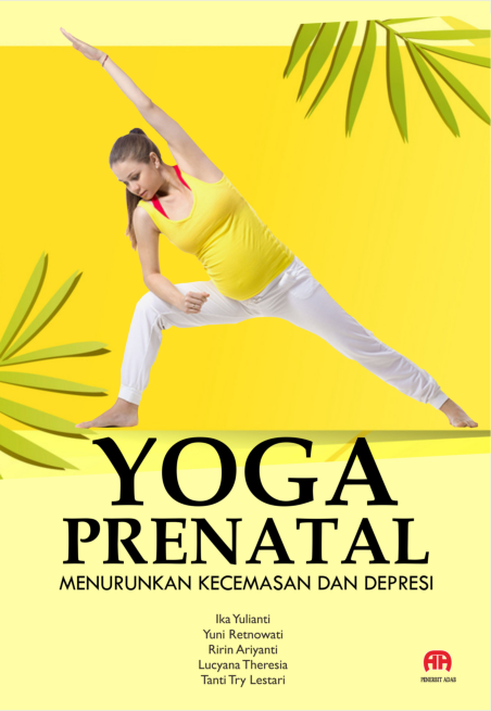 YOGA PRENATAL MENURUNKAN KECEMASAN DAN DEPRESI