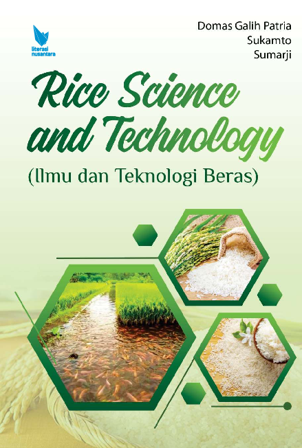 Rice Science and Technology (Ilmu dan Teknologi Beras)