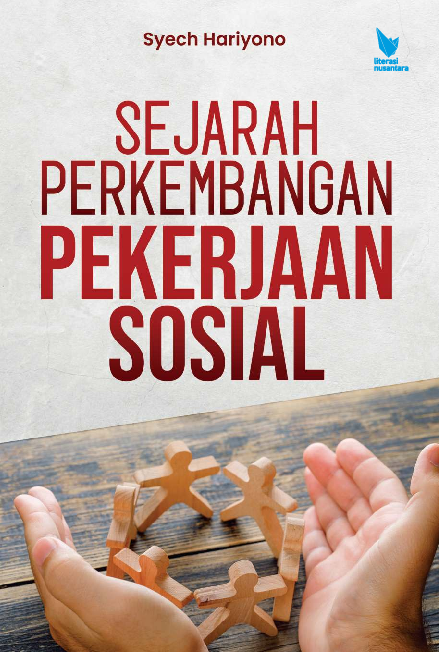 SEJARAH PERKEMBANGAN PEKERJAAN SOSIAL