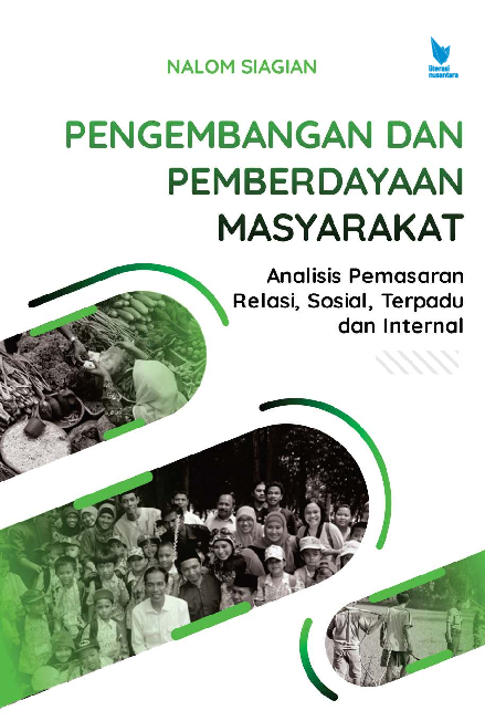 PENGEMBANGAN DAN PEMBERDAYAAN MASYARAKAT Analisis Pemasaran Relasi, Sosial, Terpadu dan Internal