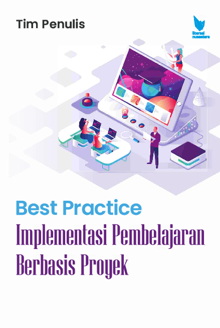 Best Practice Implementasi Pembelajaran Berbasis Proyek