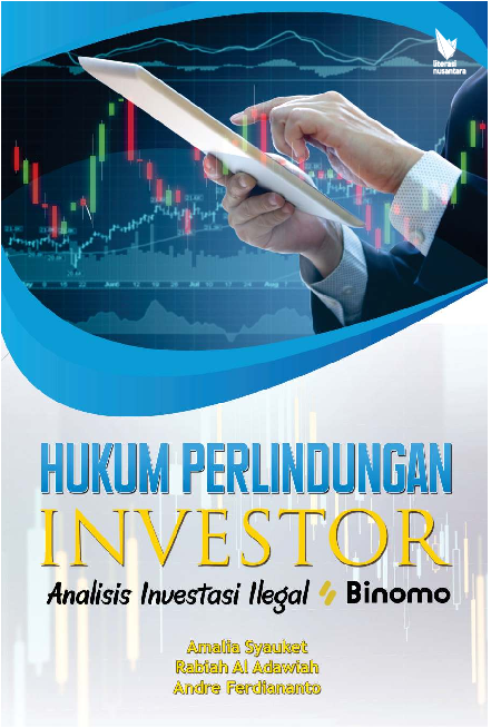 HUKUM PERLINDUNGAN INVESTOR Analisis Investasi Ilegal Binomo