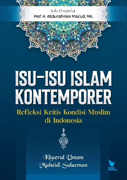 ISU-ISU ISLAM KONTEMPORER Refleksi Kritis Kondisi Muslim di Indonesia