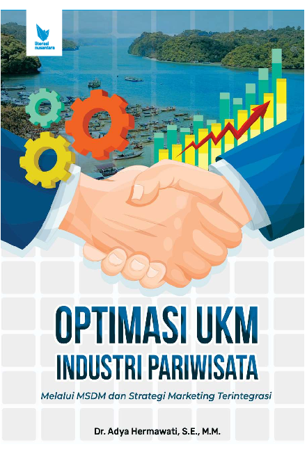 OPTIMASI UKM INDUSTRI PARIWISATA MELALUI MSDM DAN STRATEGI MARKETING TERINTEGRASI