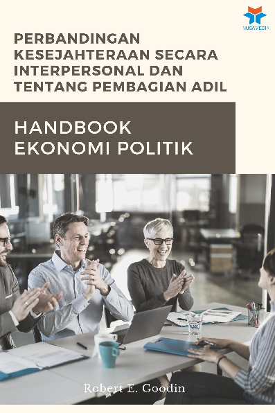 Perbandingan Kesejahteraan Secara Interpersonal dan TentangPembagian Adil: Handbook Ekonomi Politik